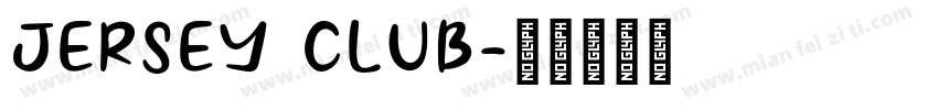 JERSEY CLUB字体转换